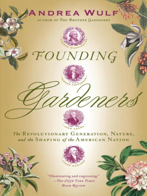 Title details for Founding Gardeners by Andrea Wulf - Available